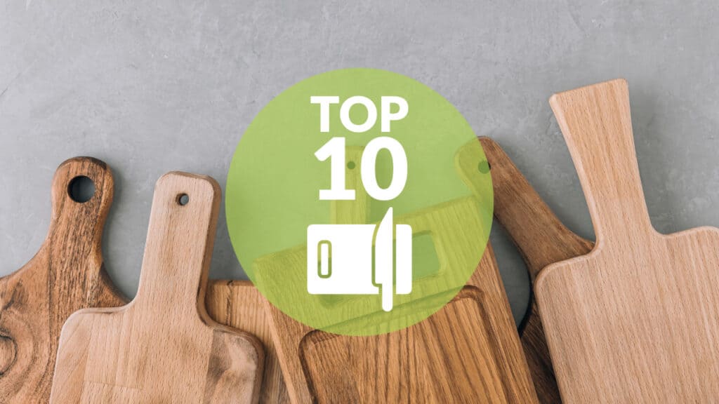 Die 10 besten Holz Schneidebretter